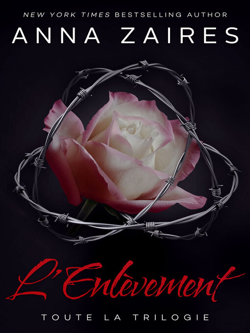 Title details for L'Enlèvement by Anna Zaires - Available